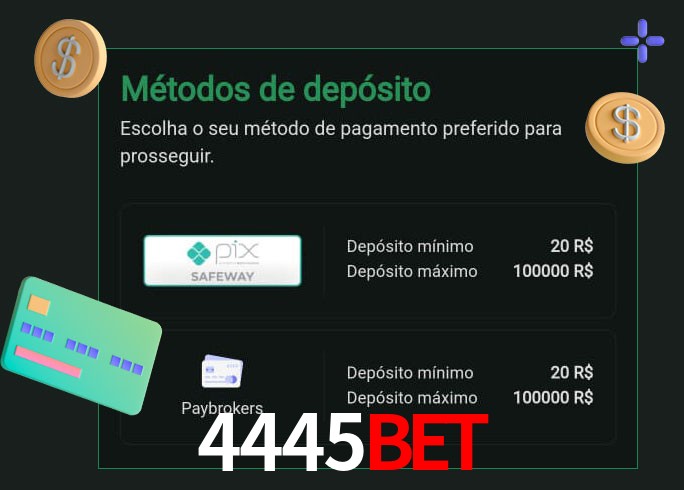 O cassino 4445bet oferece uma grande variedade de métodos de pagamento